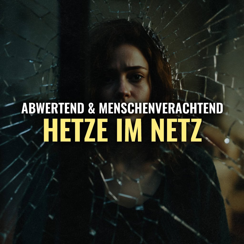 Hate Speech - abwertend und meschenverachtend